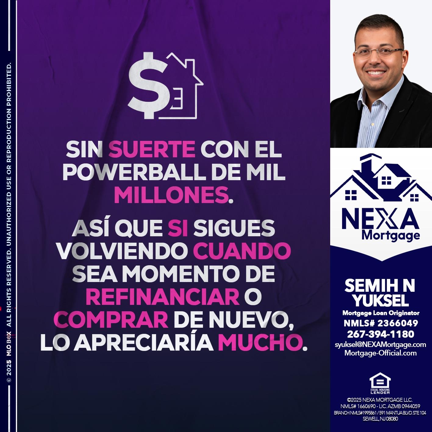 sen-suerte-con-el - Semih N Yuksel -Mortgage Loan Originator