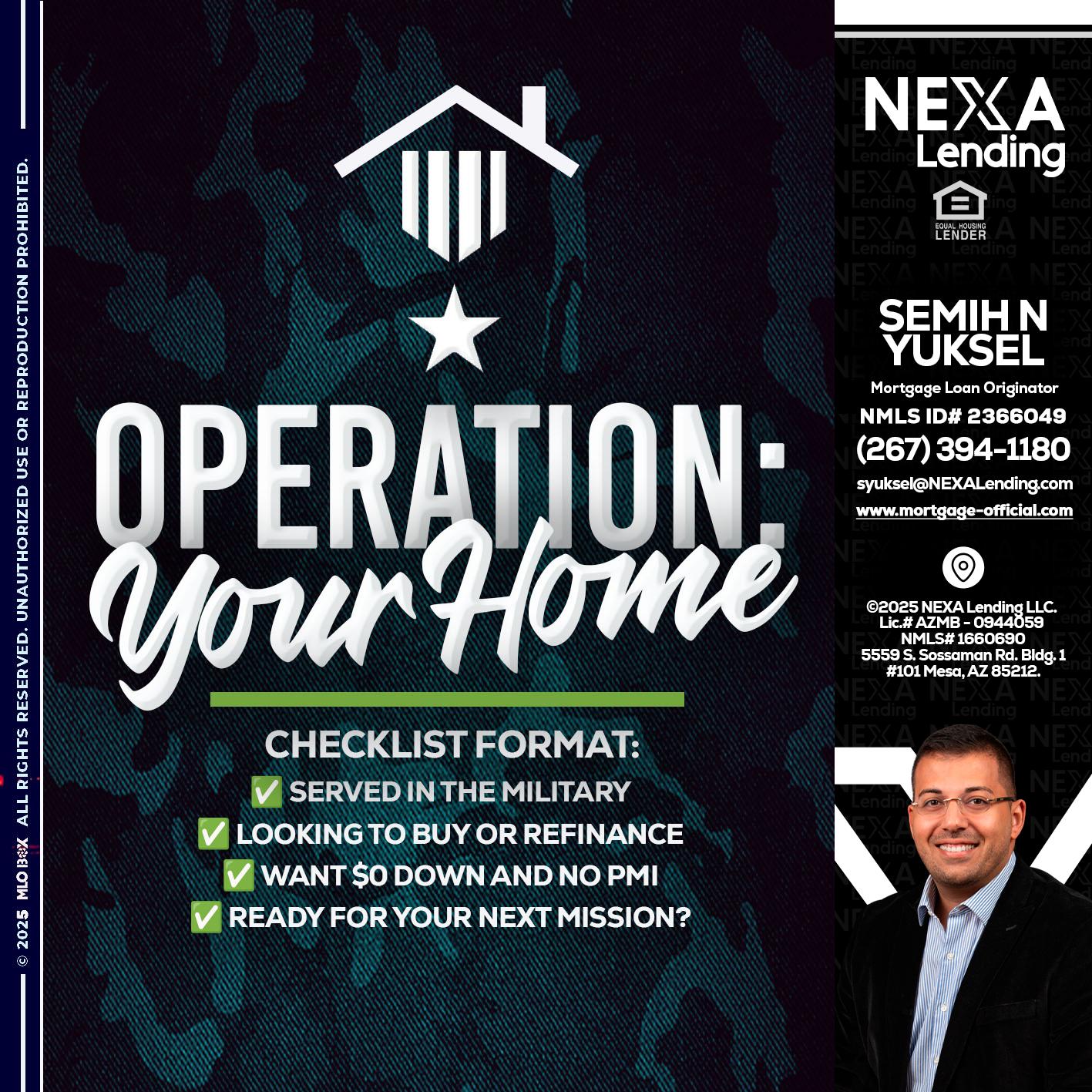 OPERATION YOUR HOME - Semih N Yuksel -Loan Officer