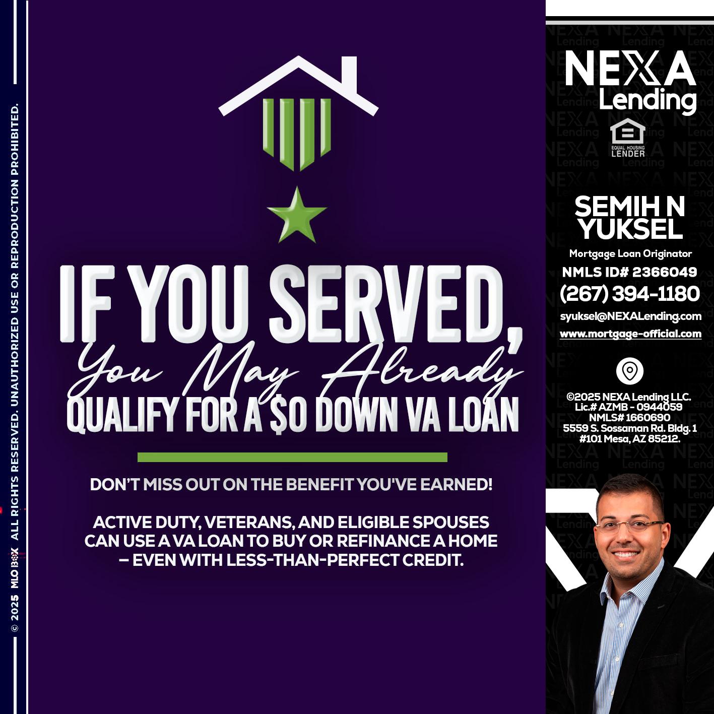 IF YOU SERVED - Semih N Yuksel -Loan Officer