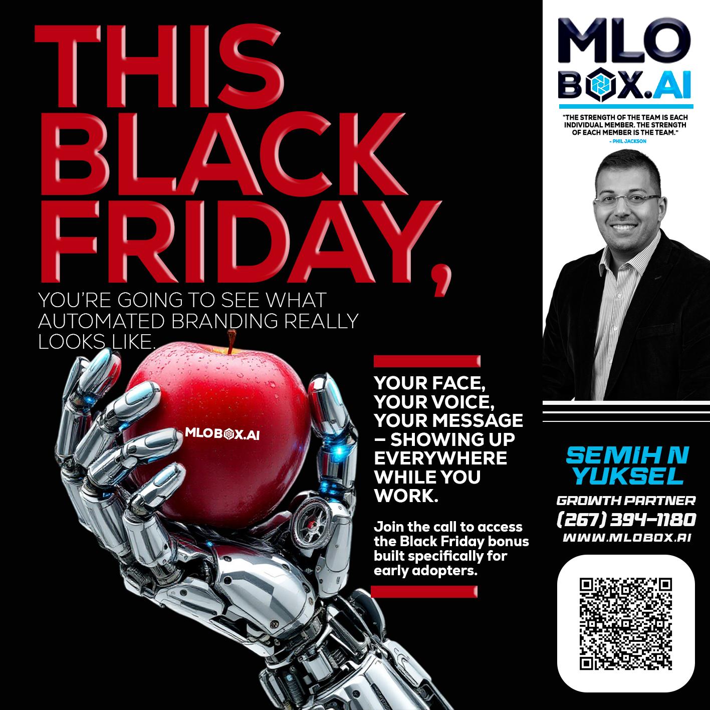 THIS BLACK FRIDAY - Semih N Yuksel -Loan Officer