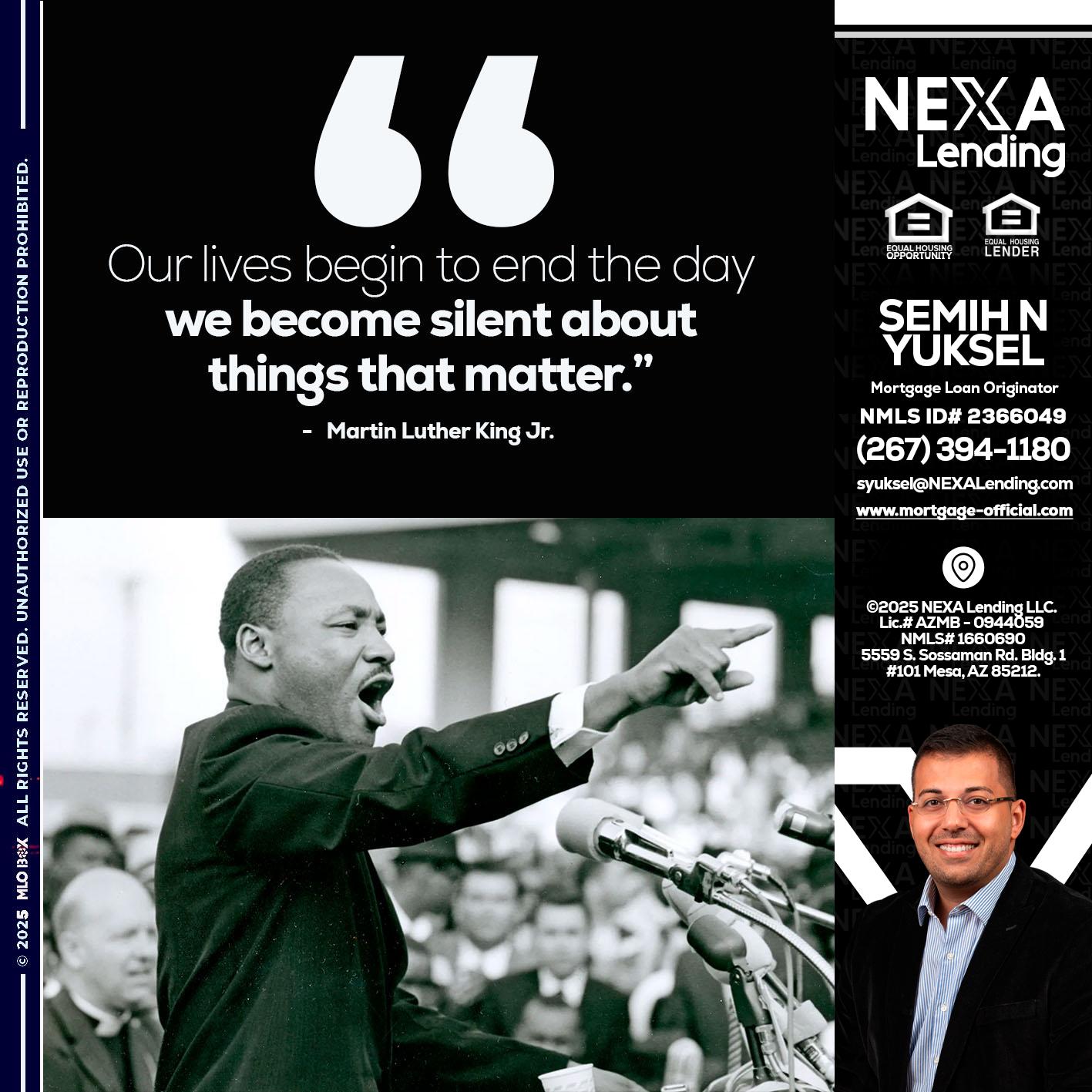 our lives MLK DAY - Semih N Yuksel -Loan Officer
