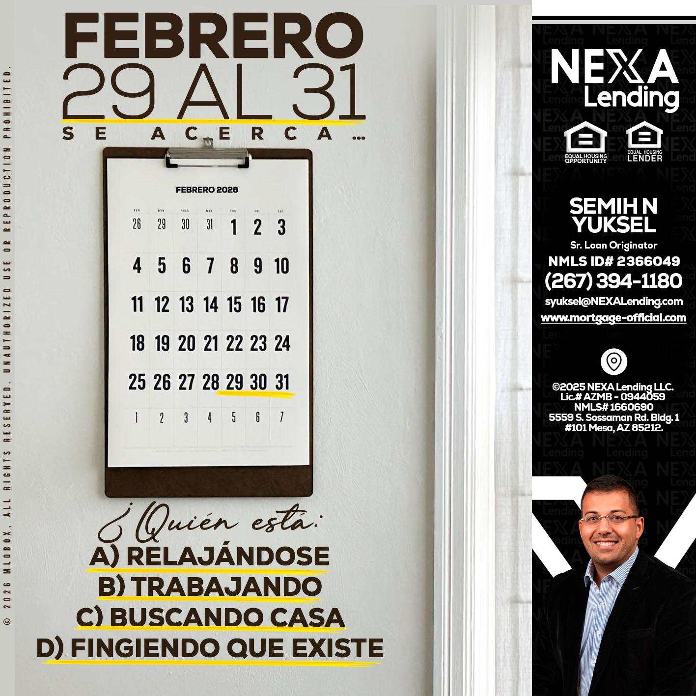 febrero 29 al 31 - Semih N Yuksel -Loan Officer