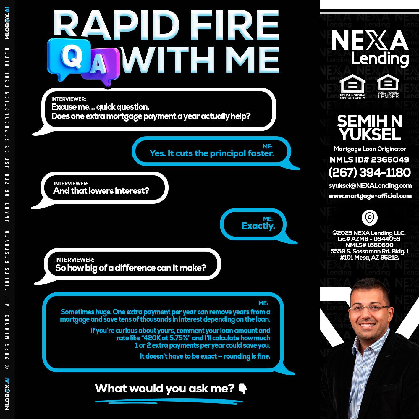 RAPID Q&A - Semih N Yuksel -Loan Officer
