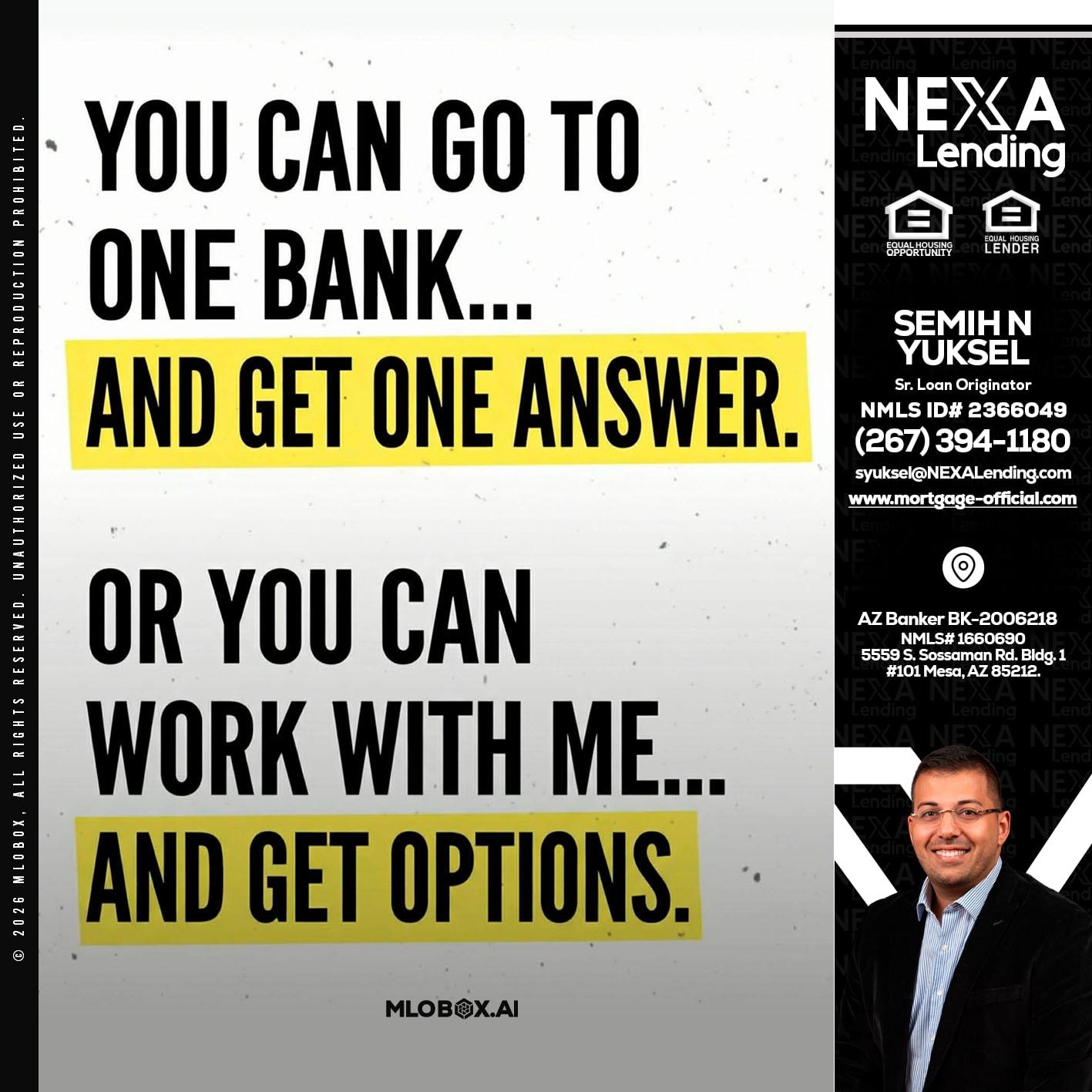 YOU CAN GO TO - Semih N Yuksel -Loan Officer