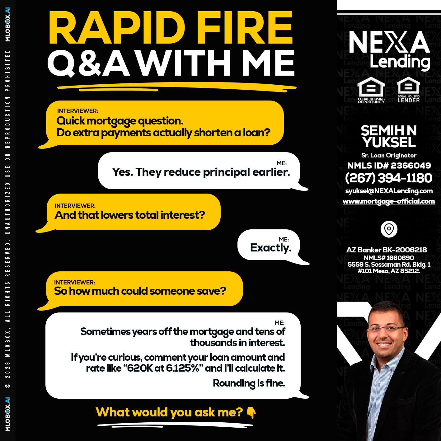 RAPID FIRE QA - Semih N Yuksel -Loan Officer