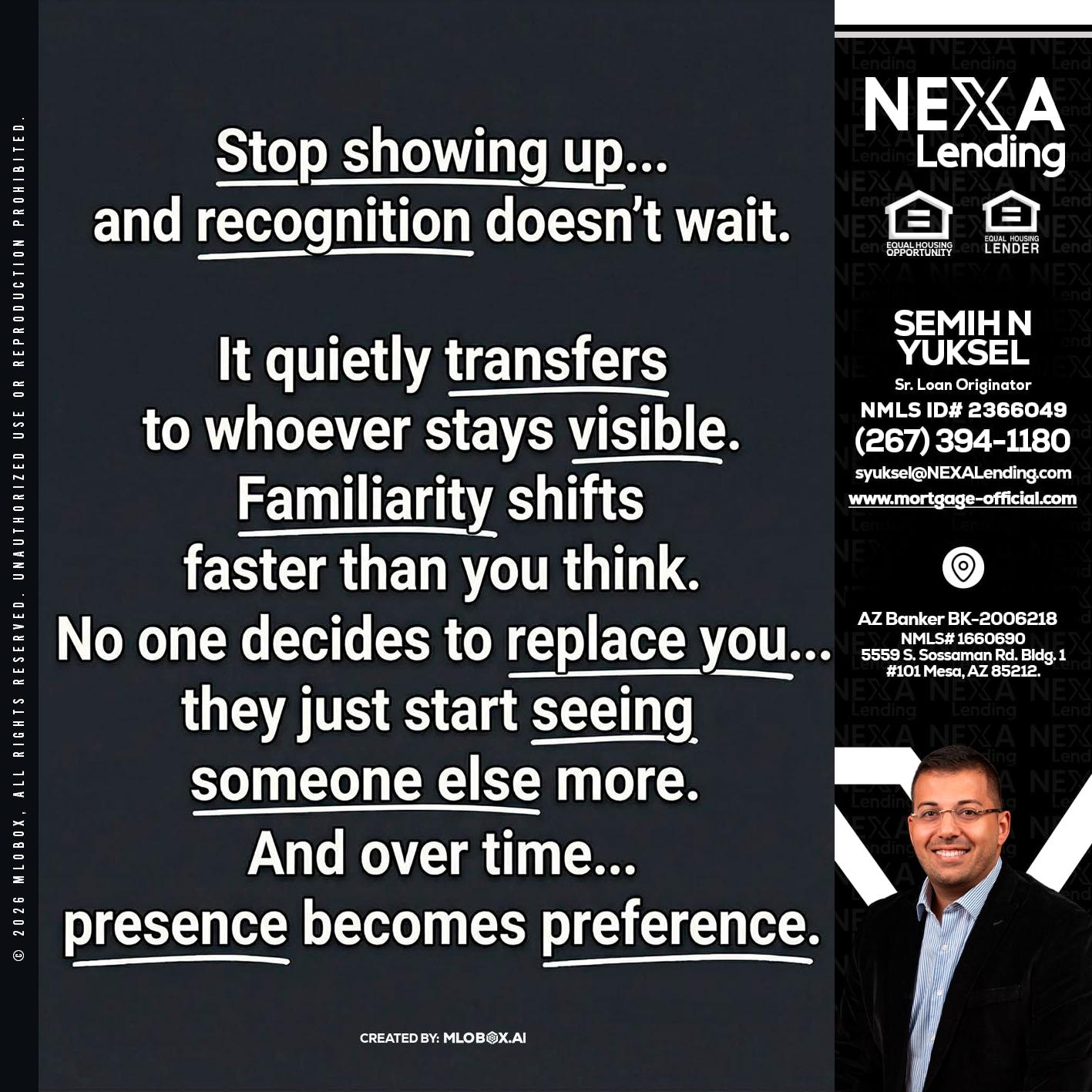 STOP SHOWING - Semih N Yuksel -Loan Officer