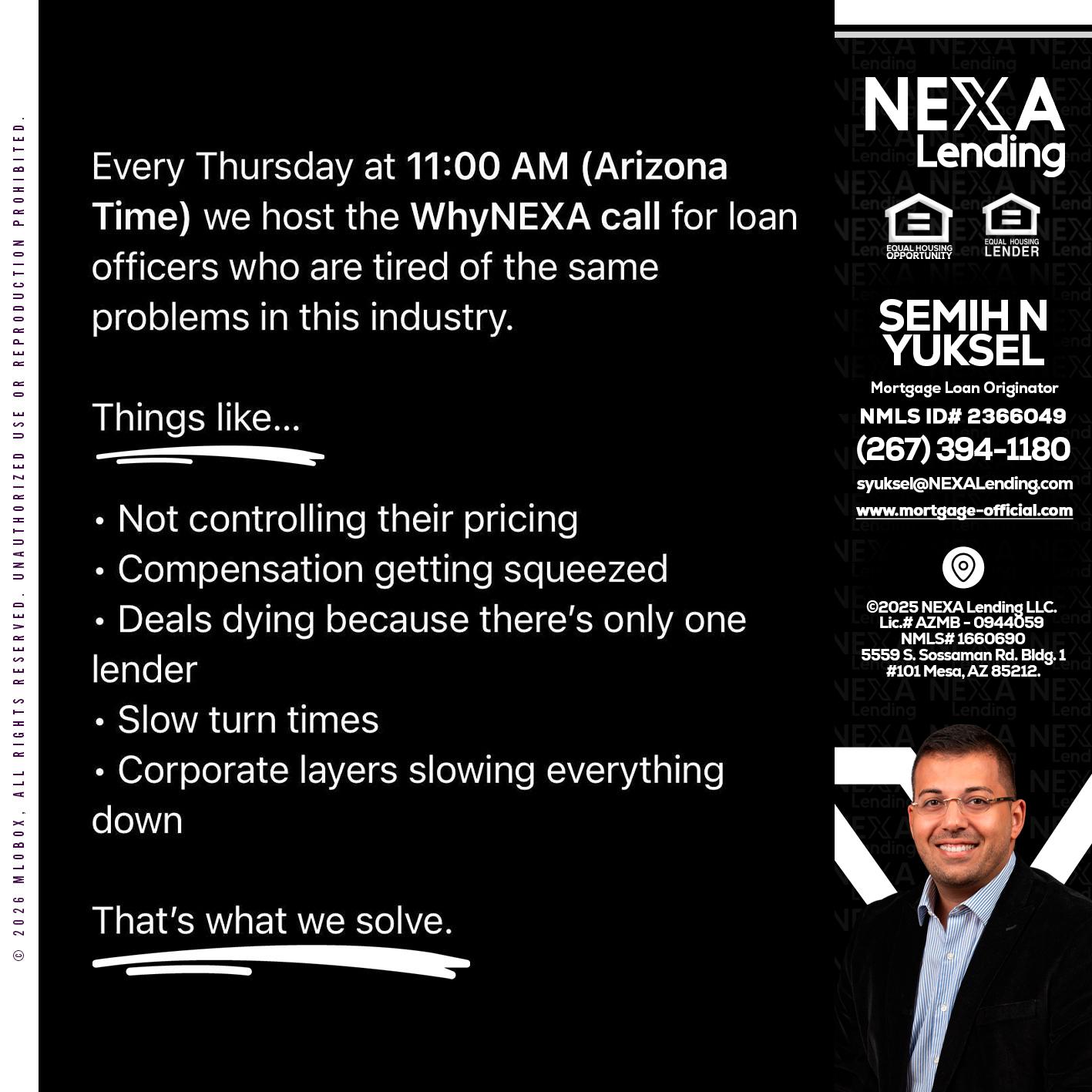 WHY NEXA - Semih N Yuksel -Loan Officer