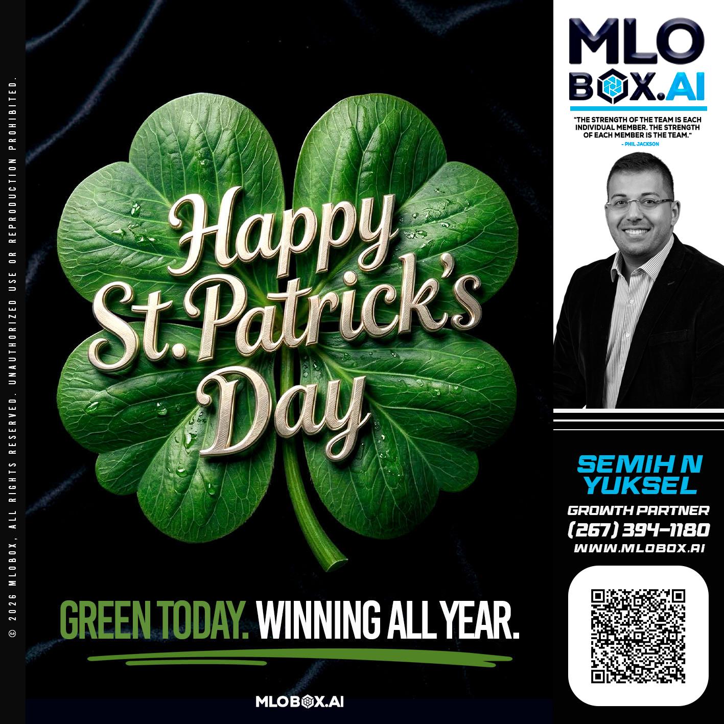 happy st Patricks day - Semih N Yuksel -Loan Officer