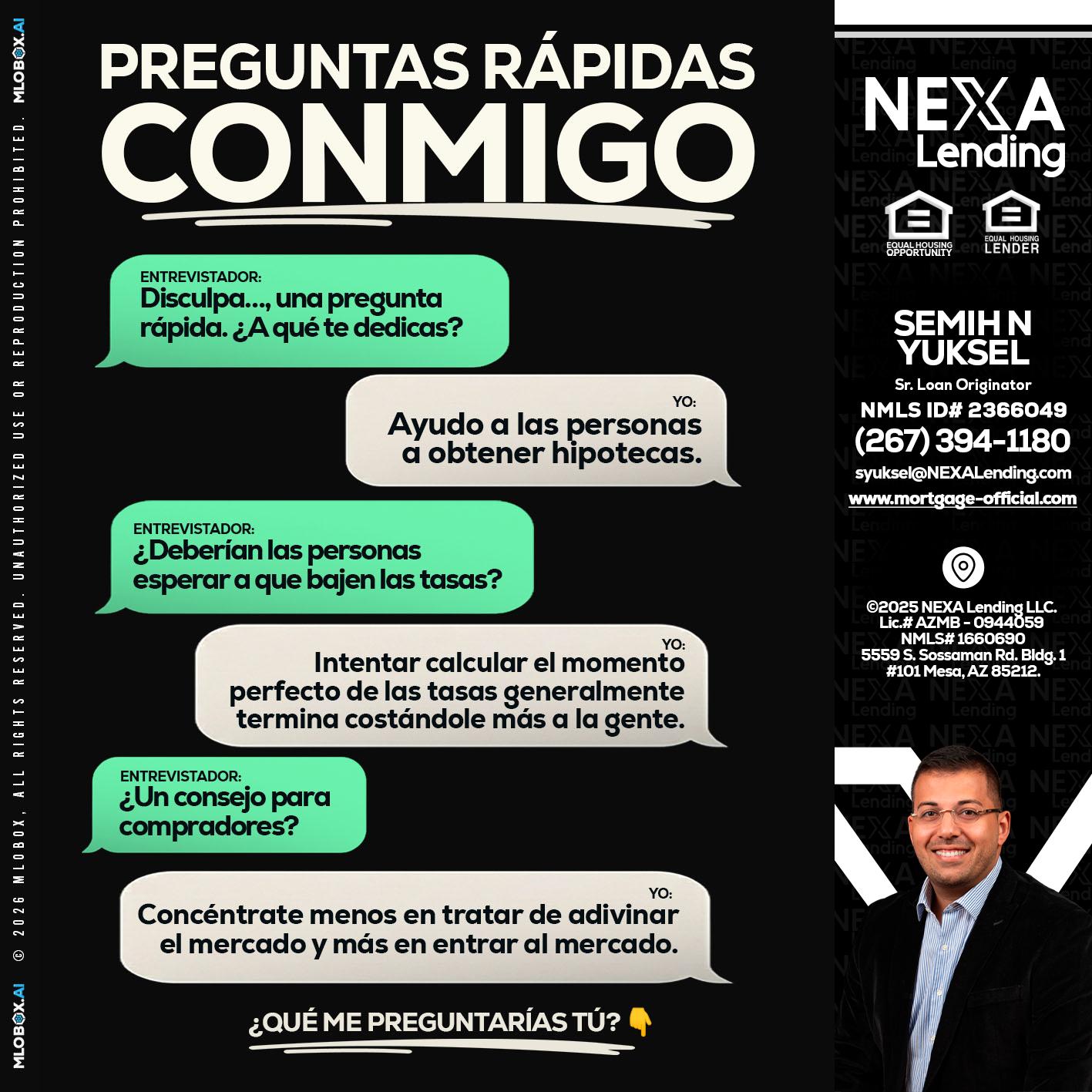 PREGUNTAS RAPIDAS - Semih N Yuksel -Loan Officer