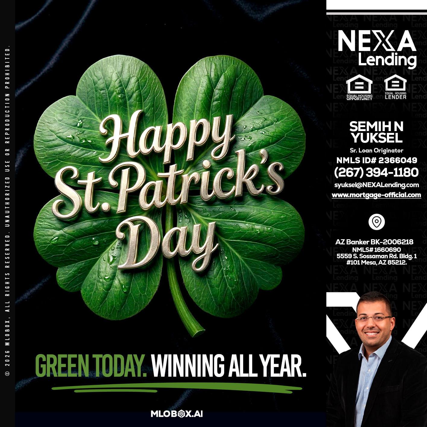 happy st. Patricks day - Semih N Yuksel -Loan Officer