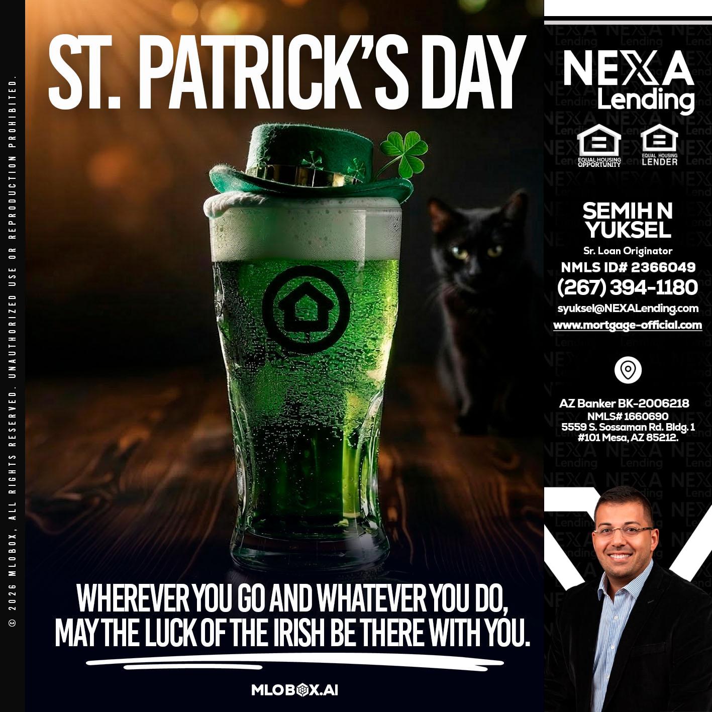 st. Patricks day - Semih N Yuksel -Loan Officer