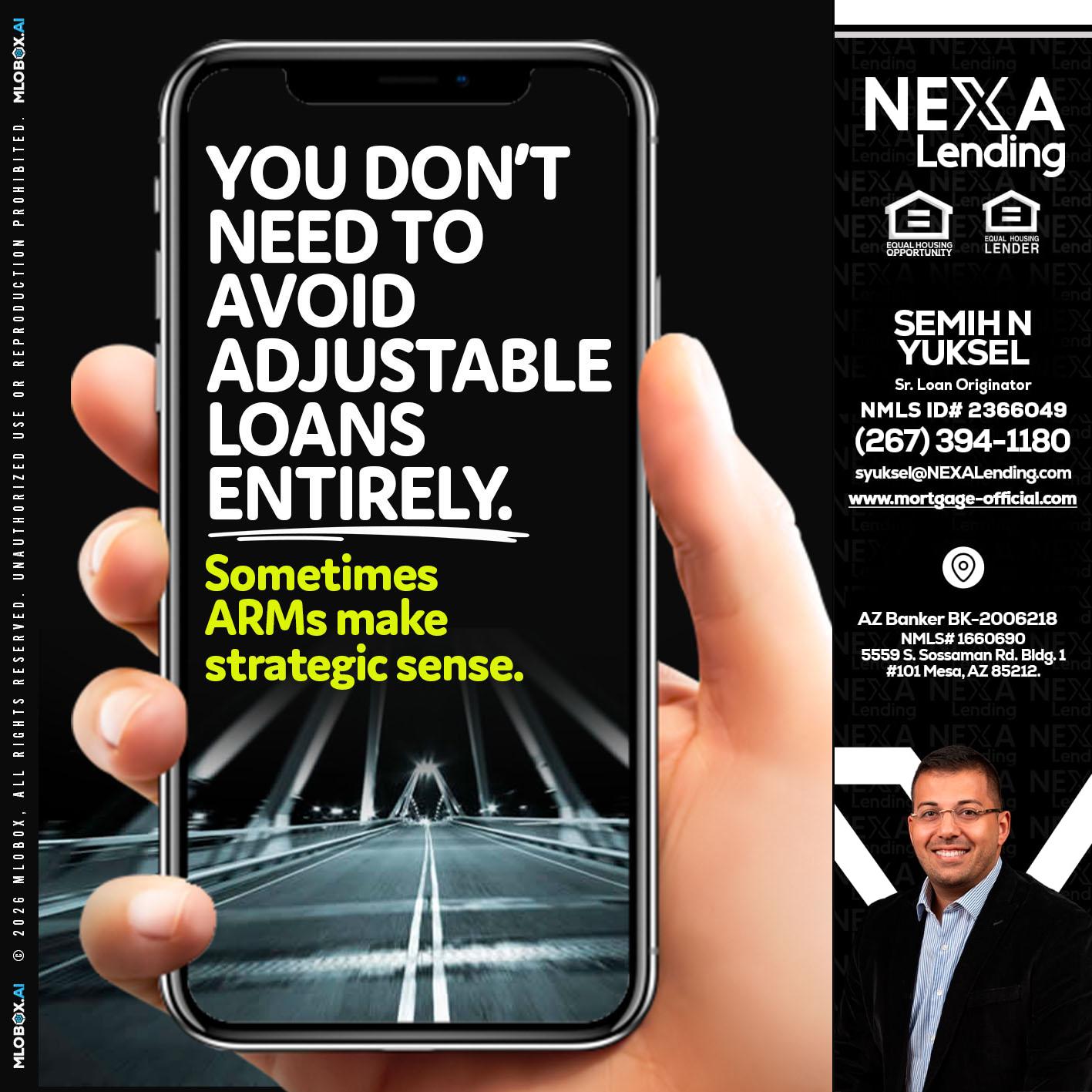 YOU DONT NEED - Semih N Yuksel -Loan Officer