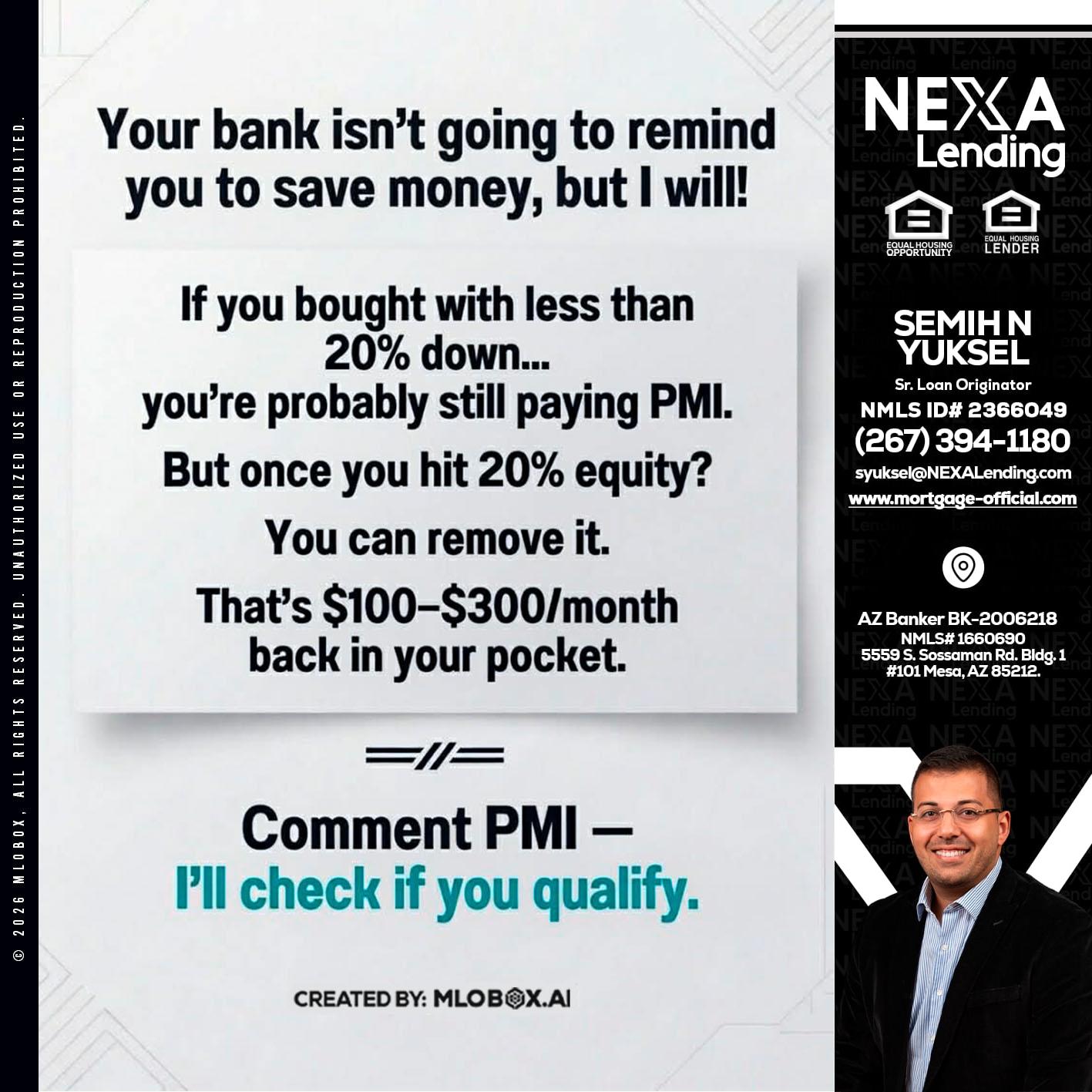 YOUR BANK ISNT - Semih N Yuksel -Loan Officer