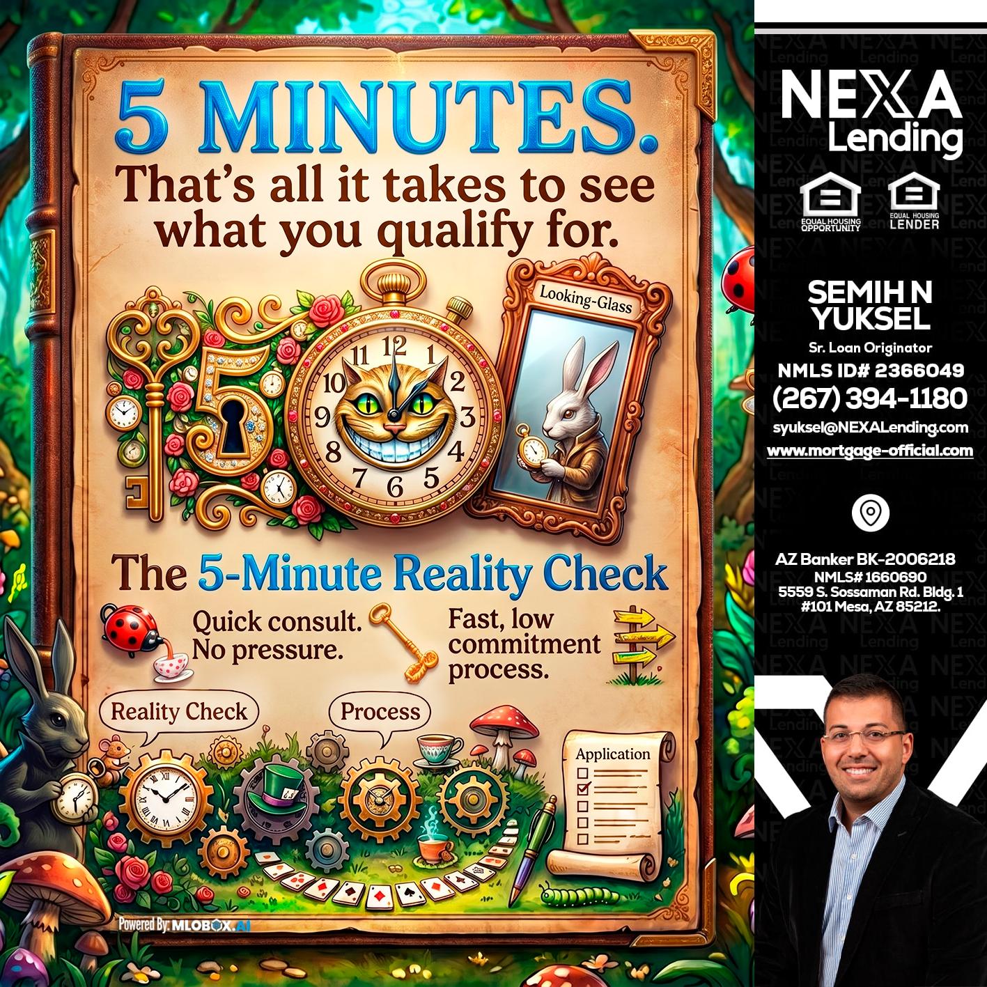 Reality Check! - Semih N Yuksel -Loan Officer