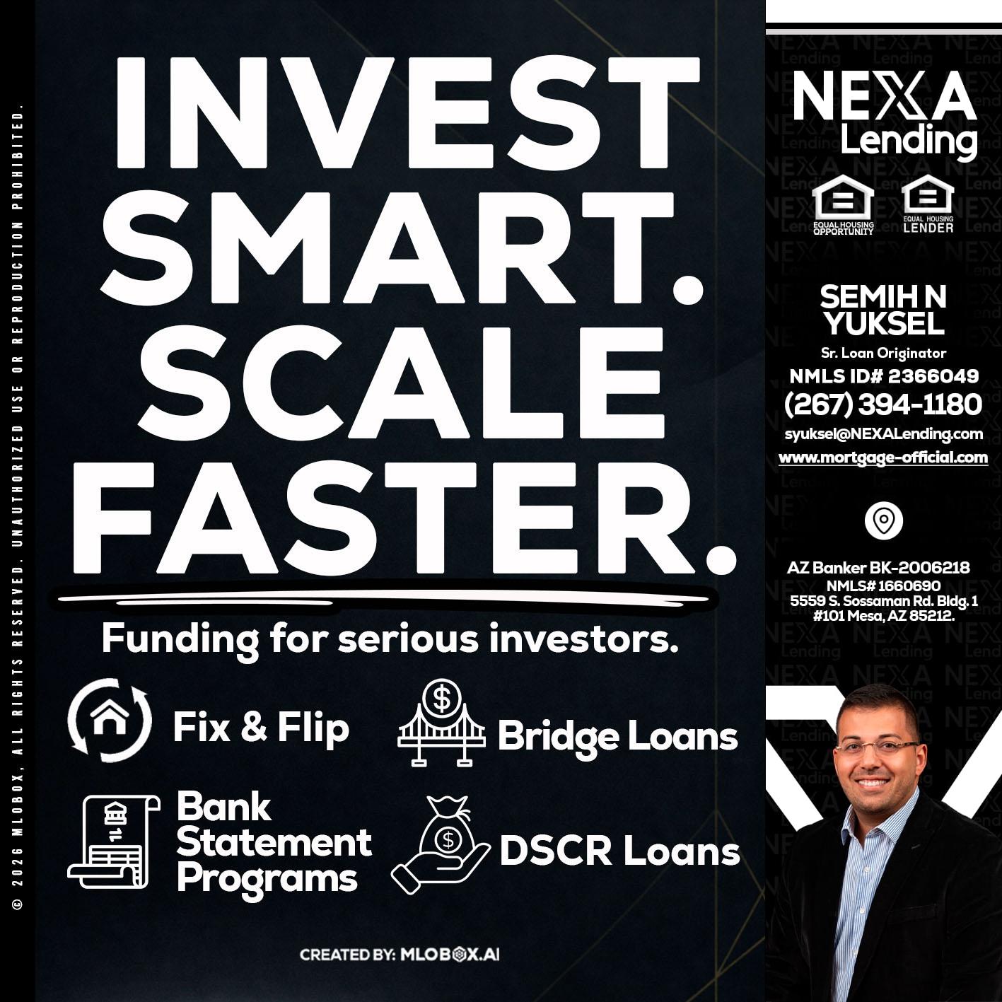 INVEST SMART - Semih N Yuksel -Loan Officer