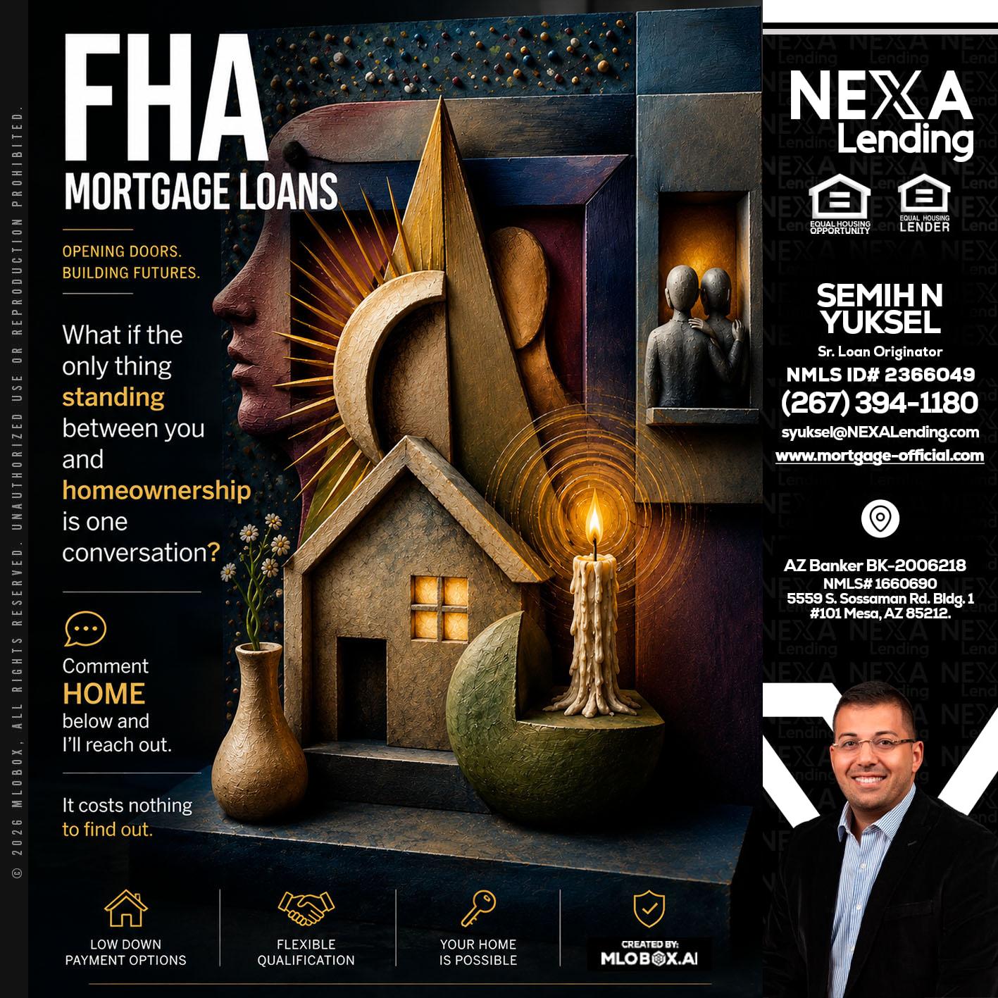 FHA - Semih N Yuksel -Loan Officer