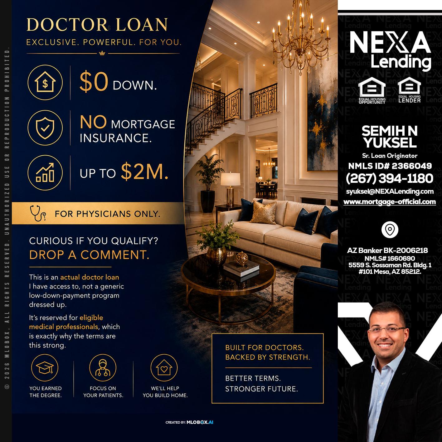 DOCTOR LOANS - Semih N Yuksel -Loan Officer