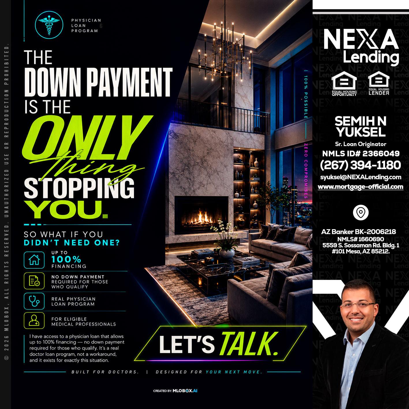 THE DOWN PAYMENT - Semih N Yuksel -Loan Officer